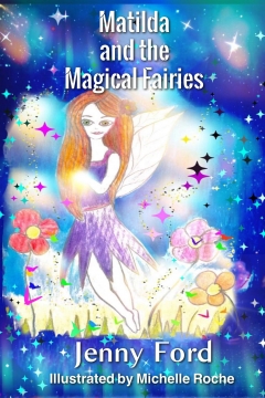 Matilda and the Magical Fairies - The Endless Bookcase
